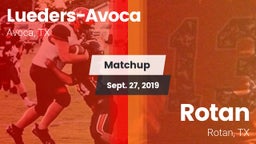 Matchup: Lueders-Avoca vs. Rotan  2019