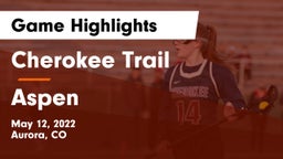 Cherokee Trail  vs Aspen Game Highlights - May 12, 2022