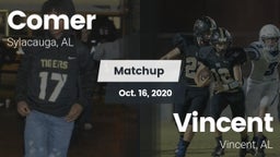 Matchup: Comer  vs. Vincent  2020
