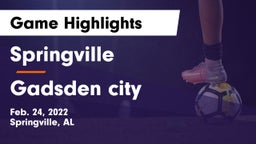 Springville  vs Gadsden city Game Highlights - Feb. 24, 2022