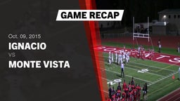 Recap: Ignacio  vs. Monte Vista  2015