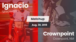 Matchup: Ignacio vs. Crownpoint  2018