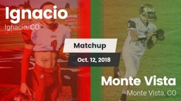 Matchup: Ignacio vs. Monte Vista  2018
