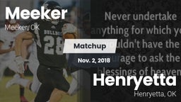 Matchup: Meeker vs. Henryetta  2018