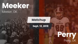 Matchup: Meeker vs. Perry  2019