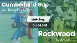 Matchup: Cumberland Gap vs. Rockwood  2018