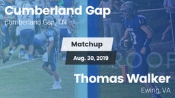 Matchup: Cumberland Gap vs. Thomas Walker  2019