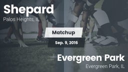 Matchup: Shepard vs. Evergreen Park  2016