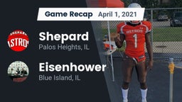 Recap: Shepard  vs. Eisenhower  2021