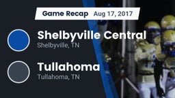 Recap: Shelbyville Central  vs. Tullahoma  2017