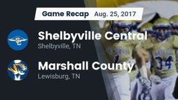 Recap: Shelbyville Central  vs. Marshall County  2017