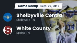 Recap: Shelbyville Central  vs. White County  2017