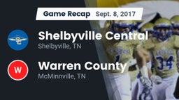 Recap: Shelbyville Central  vs. Warren County  2017