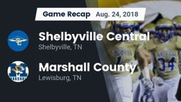 Recap: Shelbyville Central  vs. Marshall County  2018