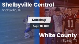 Matchup: Shelbyville Central vs. White County  2018
