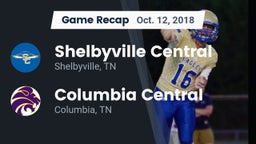 Recap: Shelbyville Central  vs. Columbia Central  2018