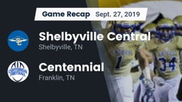 Recap: Shelbyville Central  vs. Centennial  2019
