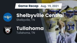 Recap: Shelbyville Central  vs. Tullahoma  2021