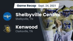 Recap: Shelbyville Central  vs. Kenwood  2021