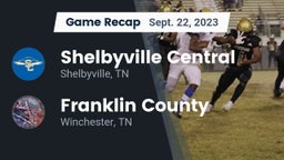 Recap: Shelbyville Central  vs. Franklin County  2023
