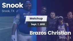 Matchup: Snook vs. Brazos Christian  2018