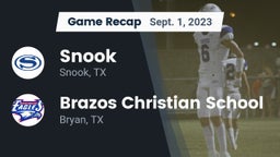 Recap: Snook  vs. Brazos Christian School 2023