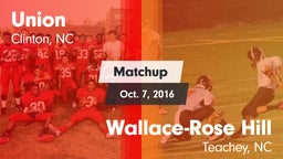 Matchup: Union vs. Wallace-Rose Hill  2016