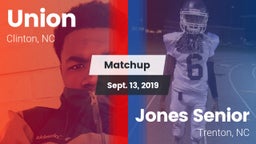Matchup: Union vs. Jones Senior  2019