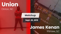 Matchup: Union vs. James Kenan  2019