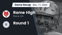 Recap: Rome High vs. Round 1  2022