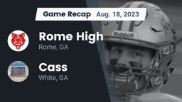 Recap: Rome High vs. Cass  2023