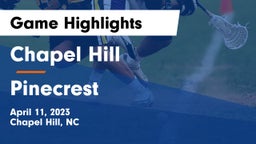 Chapel Hill  vs Pinecrest  Game Highlights - April 11, 2023