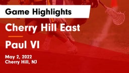 Cherry Hill East  vs Paul VI  Game Highlights - May 2, 2022