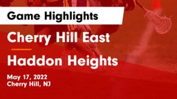 Cherry Hill East  vs Haddon Heights  Game Highlights - May 17, 2022
