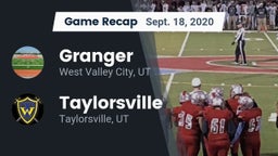 Recap: Granger  vs. Taylorsville  2020