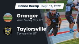 Recap: Granger  vs. Taylorsville  2022