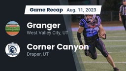 Recap: Granger  vs. Corner Canyon  2023