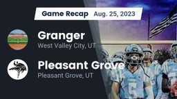 Recap: Granger  vs. Pleasant Grove  2023