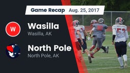 Recap: Wasilla  vs. North Pole  2017