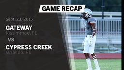 Recap: Gateway  vs. Cypress Creek  2016