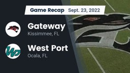 Recap: Gateway  vs. West Port  2022