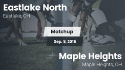 Matchup: Eastlake North vs. Maple Heights  2016
