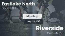 Matchup: Eastlake North vs. Riverside  2016