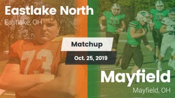 Matchup: Eastlake North vs. Mayfield  2019