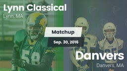 Matchup: Lynn Classical vs. Danvers  2016