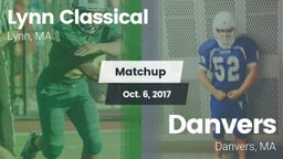 Matchup: Lynn Classical vs. Danvers  2017