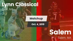 Matchup: Lynn Classical vs. Salem  2019