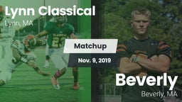 Matchup: Lynn Classical vs. Beverly  2019