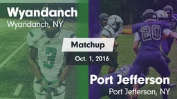Matchup: Wyandanch vs. Port Jefferson  2016