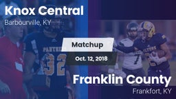 Matchup: Knox Central vs. Franklin County  2018
